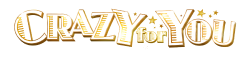 Crazy For You